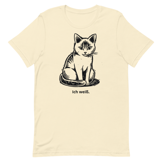 „Ich weiß.“ – Statement T-Shirt